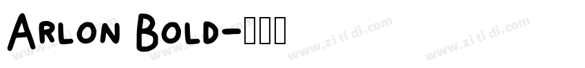 Arlon Bold字体转换